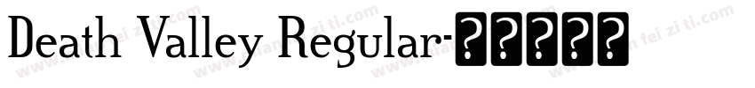 Death Valley Regular字体转换